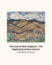 Load image into Gallery viewer, Marsden Hartley | The Last of New England
